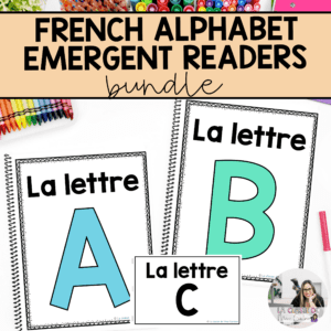Bundle: French Alphabet Readers ABC Books for Emergent Readers