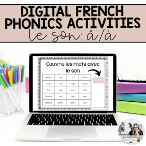 French phonics activities for â, à on google slides