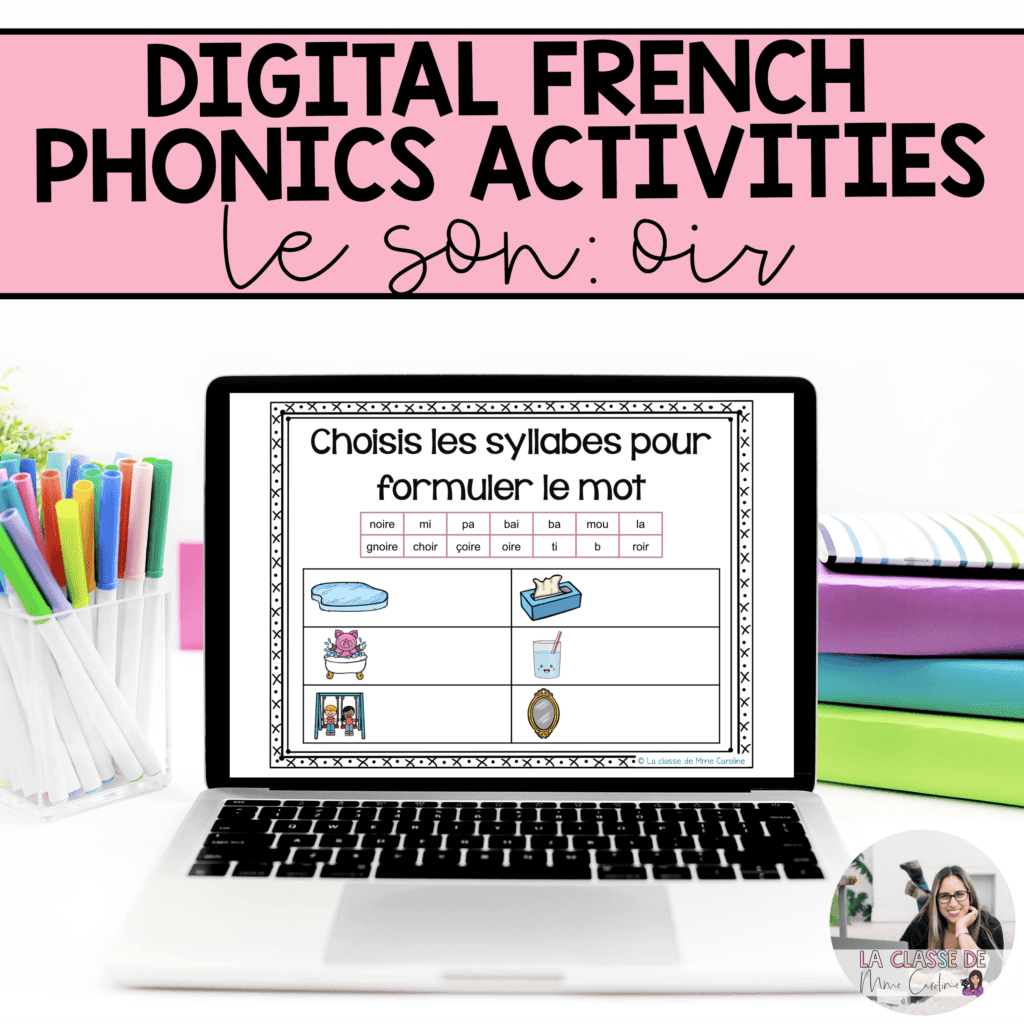 Digital French Phonics Activities (oir, oire) | French Sounds for ...