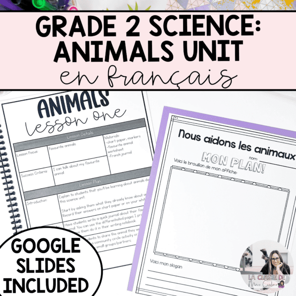 French growth and changes in animals science unit including lesson plans and assessments