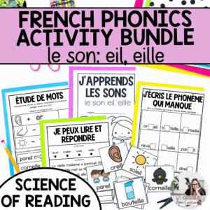 French phonics activities for eille aligned with the science of reading