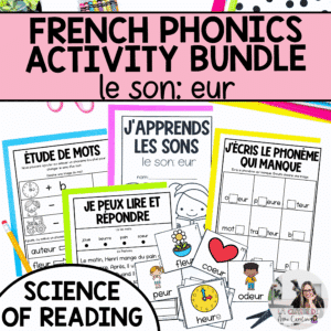 French phonics activities for eur aligned with the science of reading