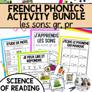 French phonics activities for consonant blends gr, pr aligned with the science of reading