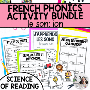 French phonics activities for ion aligned with the science of reading