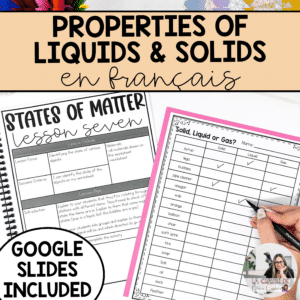This French grade 2 science unit on the States of Matter is perfect for anyone who teaches in Ontario. It includes lesson plans, assessments, worksheets, science centres and more.