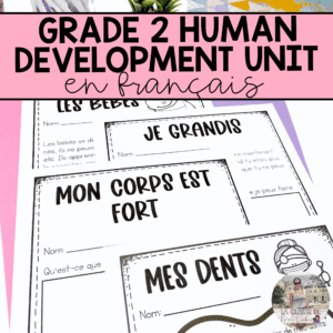 Grade 2 Health : Human Development and Sexual Health Unit | French