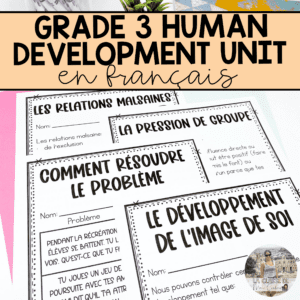 Grade 3 Health : Human Development and Sexual Health Unit | French