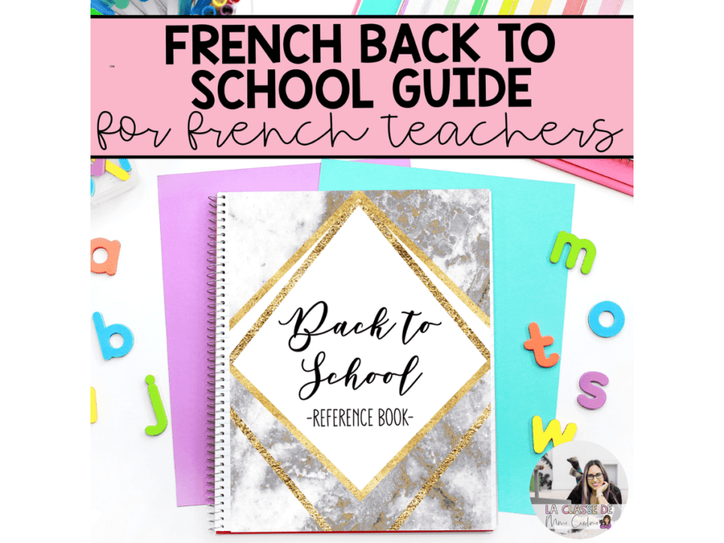 french-back-to-school-guide-how-to-get-ready-for-back-to-school-french-immersion-class-routines-to-do-lists-checklists-how-to-set-up-your-classroom