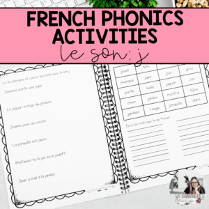 French phonics activities to teach the sound j based on the science of reading
