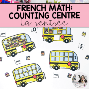 Teaching kindergarten students how to count in French through math centres counting 1-10. Back to school math centre in French