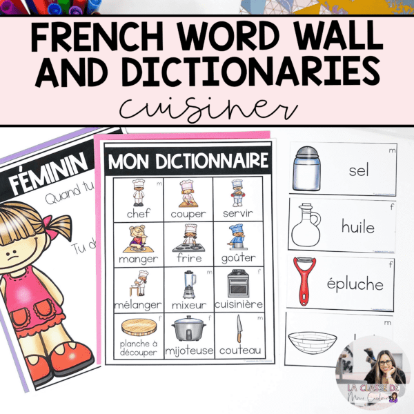 French cooking vocabulary word wall and personal dictionary