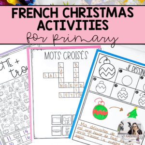 French christmas worksheets and activities for primary immersion students