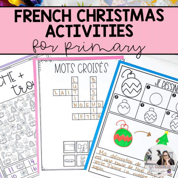 French christmas worksheets and activities for primary immersion students