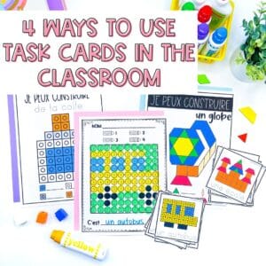 French task card ideas for primary students. How to use task cards in French classrooms