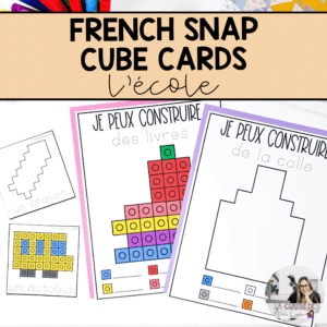French snap cube task cards for back to school. These are great for early finishers in primary french immersion