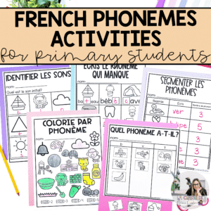 French phonemic awareness activities to help students to learn to read in french