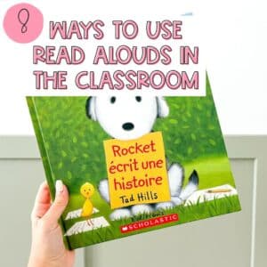 8 ways to use French read alouds in your classroom. From mentor texts to subject matter