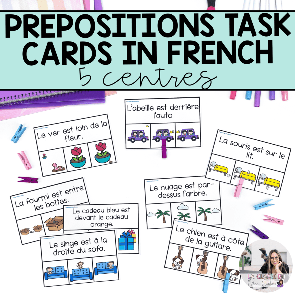 French Prepositions Task Cards & Centres for Primary | Les prépositions ...