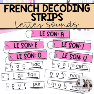 Decoding strips for French reading practice: vowel sounds