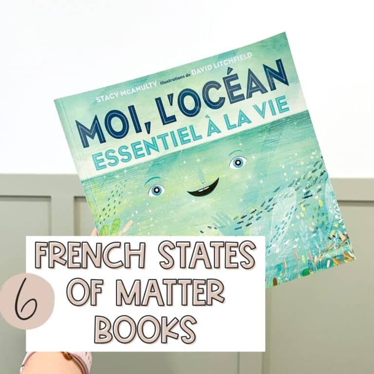 Six exciting read-alouds in French about states of matter