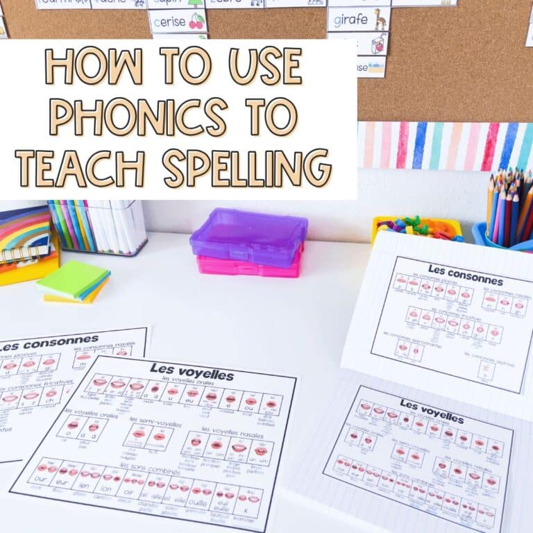 teaching french phonics will help you teach french spelling