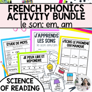French phonics worksheets and activities for em, am