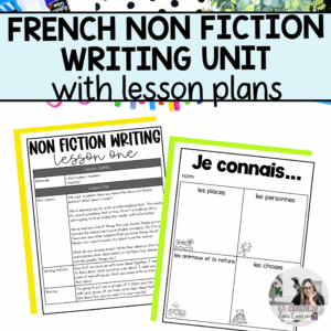 French non-fiction writing unit