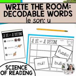 French write the room activity for the sound "u"