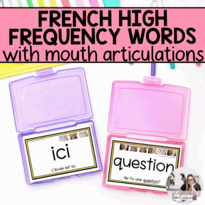 French high frequency word flashcards with mouth articulation pictures